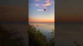 Antalya sunset #view #nature #beautiful  #shorts #travel #holiday #destination