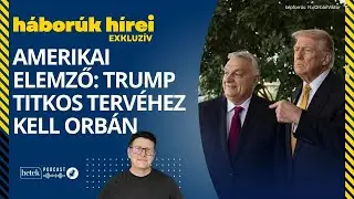 Trump titkos terve K&ouml;z&eacute;p-Eur&oacute;pa sz&aacute;m&aacute;ra, ez&eacute;rt t&aacute;mogatja Orb&aacute;nt Magyar P&eacute;terrel szemben