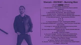 Sharam - DISTRIKT - Burning Man 2023 with Tracklist