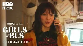 Hot White Guy Is Finally Honest With Sadie | The Girls On The Bus | HBO Max