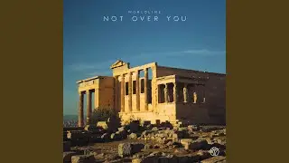 Not Over You