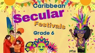 Caribbean Secular Festivals | Grades 4-6