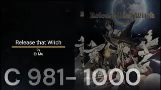 Audiobook: Release that Witch C 981-1000