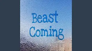 Beast Coming (Instrumental Version)