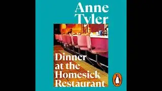 Dinner At The Homesick Restaurant - Anne Tyler