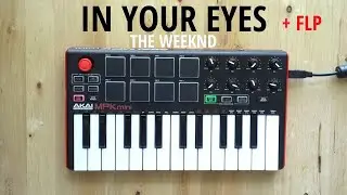 In Your Eyes - The Weeknd [REMAKE] + FLP