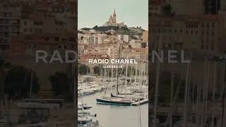 CHANEL Cruise 2024/25 Show - Radio CHANEL &ndash; Live from Marseille &mdash; CHANEL Shows