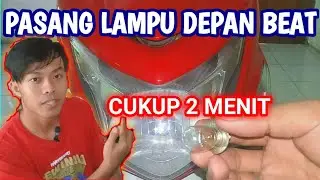 CARA MUDAH PASANG LAMPU DEPAN BEAT TANPA BUKA COVER