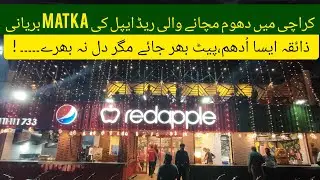 Famous Matka Tikka Biryani of Red Apple Restaurant !