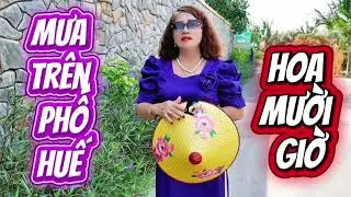 MƯA TRÊN PHỐ HUẾ & HOA MƯỜI GIỜ - NGỌC ĐÓN BOLERO