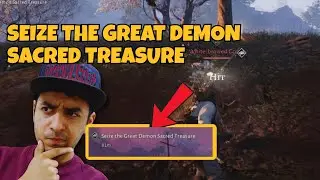 Seize the Great Demon Sacred Treasure Where Winds Meet