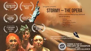 Stormy &ndash; The Opera (a bricolage), including the Insurrection