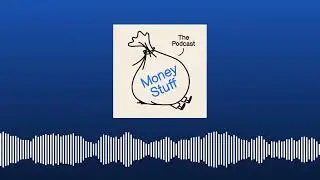 Cool and Fun for Capital Markets Nerds: Tayvis, MSTR, IPO | Money Stuff: The Podcast