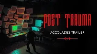 Post Trauma - Accolades Trailer