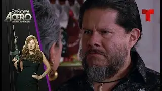 Señora Acero 2 | Capítulo 38 | Telemundo Novelas