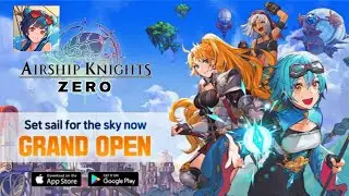 Airship Knights: Zero Gameplay - RPG Game Android