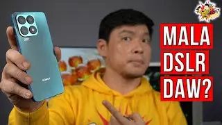 HONOR X8a - Totoo Bang DSLR Level Photos Kaya Nito? | Gadget Sidekick