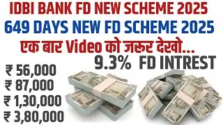 IDBI Bank fixed deposit scheme 2025 | IDBI Bank FD interest rate 2025 | IDBI 444 Days FD