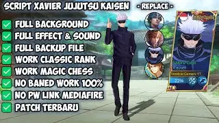UPDATE!!! (FIX SFX) Script Xavier Jujutsu Kaisen No Password | Full Effect Voice | Patch Terbaru