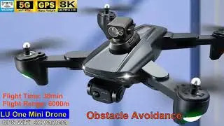 LU One Obstacle Avoidance 8K Low Budget Long Range Drone &ndash; Just released !