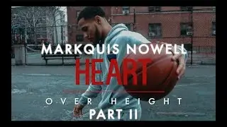 #ShotbyFlash | #MarkquisNowell : #heartoverheight  PART 2 (Mini Documentary)