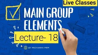 Main Group Elements Chemistry 18 #Previous year Questions CSIR NET , Gate