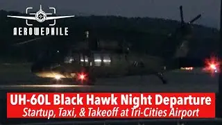 United State Army Sikorsky UH-60L Black Hawk Nighttime Departure from Tri-Cities Airport 28Apr25