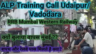 RRB Mumbai WR Zone ALP Training Call Udaipur & Vadodara #alp