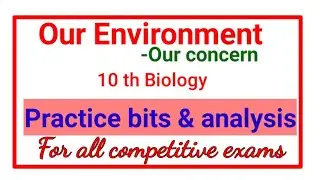 #OurEnvironment imp bits useful for #APRJC,TSRJC,agripolycet,TSPOLYCET, MJPRJC,TET,DSC &all exams|EM
