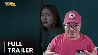 Reaction | Deleter Full Trailer | Nadine Lustre Starrer | MMFF 2022 Entry | Viva Films
