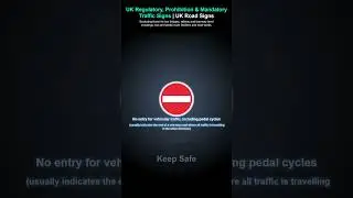UK Regulatory, Prohibition and Mandatory Traffic Signs - Short 1 | Pass Your Driving Theory Test