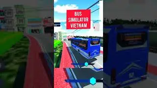 BUS SIMULATOR VIETNAM #SHORTS