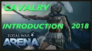 Total War Arena: Cavalry introduction , tips and tricks