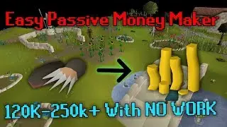 OSRS Money Making Method - No Requirements - 250k+