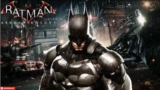 BATMAN ARKHAM KNIGTH - O CAVALEIRO DAS TREVAS EM AÇÃO -  MODO DIFÍCIL #1