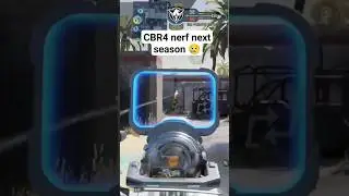 CBR4 nerf next season. Big 😢 #callofdutymobile #codmobile #codm #mobilegame #shorts