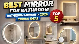Best Mirror For Bathroom | Bathroom Mirror in 2026 | Mirror Ideas