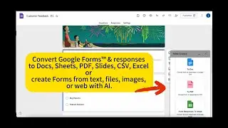 Convert Google Forms™ & responses to Docs, Sheets, PDF, Slides, CSV, Excel or create Forms with AI.
