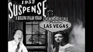 Suspense A Killing In Las Vegas 1952