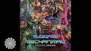 Mechanimal & Audiofire - Organic Design
