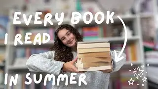 EVERY book i read in summer *june, july and august reading wrapup*⭐️📚