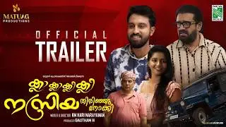 Kla Kla Klee Klee Nazriya Thirinjunookki Official Trailer | KM Hari Narayanan | Gautham | Divya