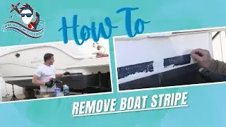 How to Remove Boat Stripe