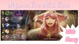 Pajama Lux in the Mid Lane