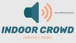 INDOOR CROWD | AMBIENCE SOUNDS | BACKGROUND SOUNDS | FREE SFX | AMBIENT | NO COPYRIGHT
