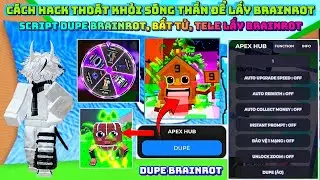 How to Hack and Escape the Tsunami to Get Brainrot, Brainrot Dupe Script, Teleport to Get Brainro...