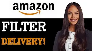 How To Filter For Same Day Delivery On Amazon (2025)