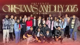 PRESENCE CHRISTMAS MEDLEY 2025 | SAHARANPUR UNITED | CHRISTMAS WORSHIP | New Christmas Song