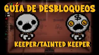 Gu&iacute;a de desbloqueos: Keeper/Tainted Keeper | The Binding of Isaac Repentance