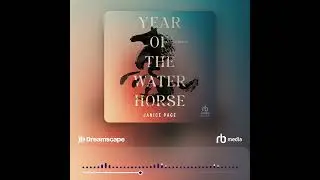 Audiobook Sample: Year of the Water Horse